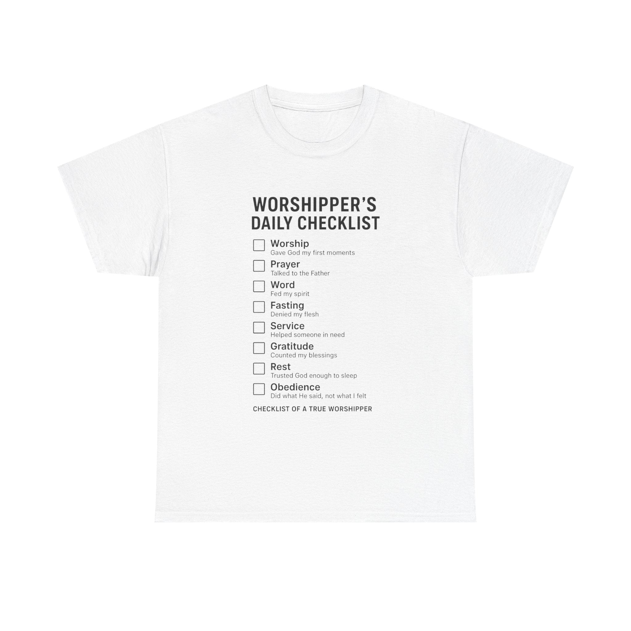 Worshiper's Daily Checklist -Unisex Heavy Cotton Tee