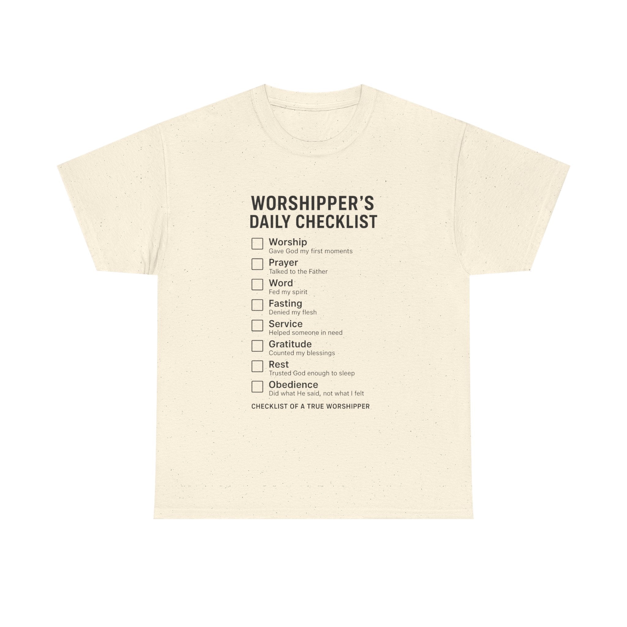 Worshiper's Daily Checklist -Unisex Heavy Cotton Tee